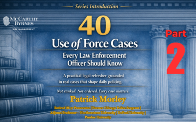 40 Use‑of‑Force Cases Every Law Enforcement Officer Should Know (6-10)