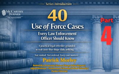 40 Use of Force Cases Every Law Enforcement Officer Should Know (16–20)