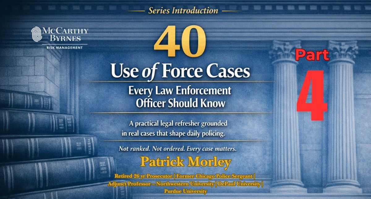 Blue promotional poster for a legal series: '40 Use of Force Cases' Part 4, featuring author Patrick Morley and risk-management branding.